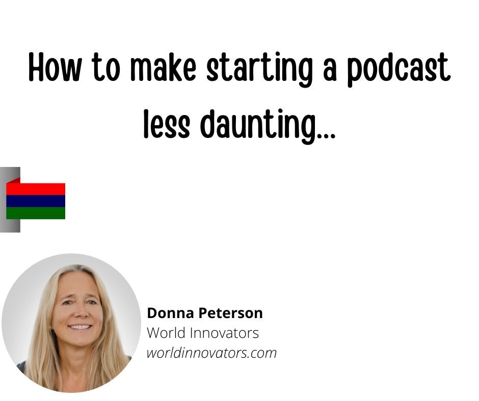 Testimonial – How to Make Starting a Podcast Less Daunting…