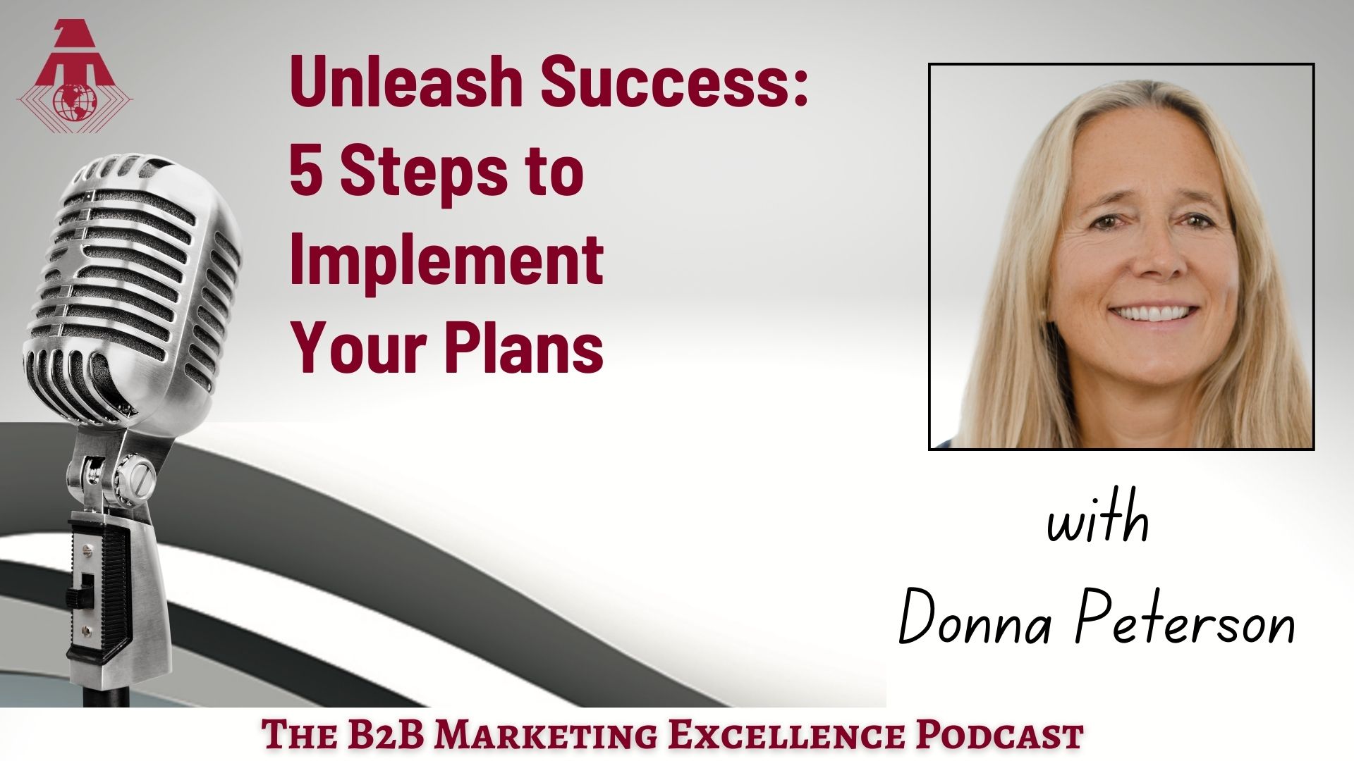 Podcast – Unleash Success: 5 Steps to Implement Your Plans