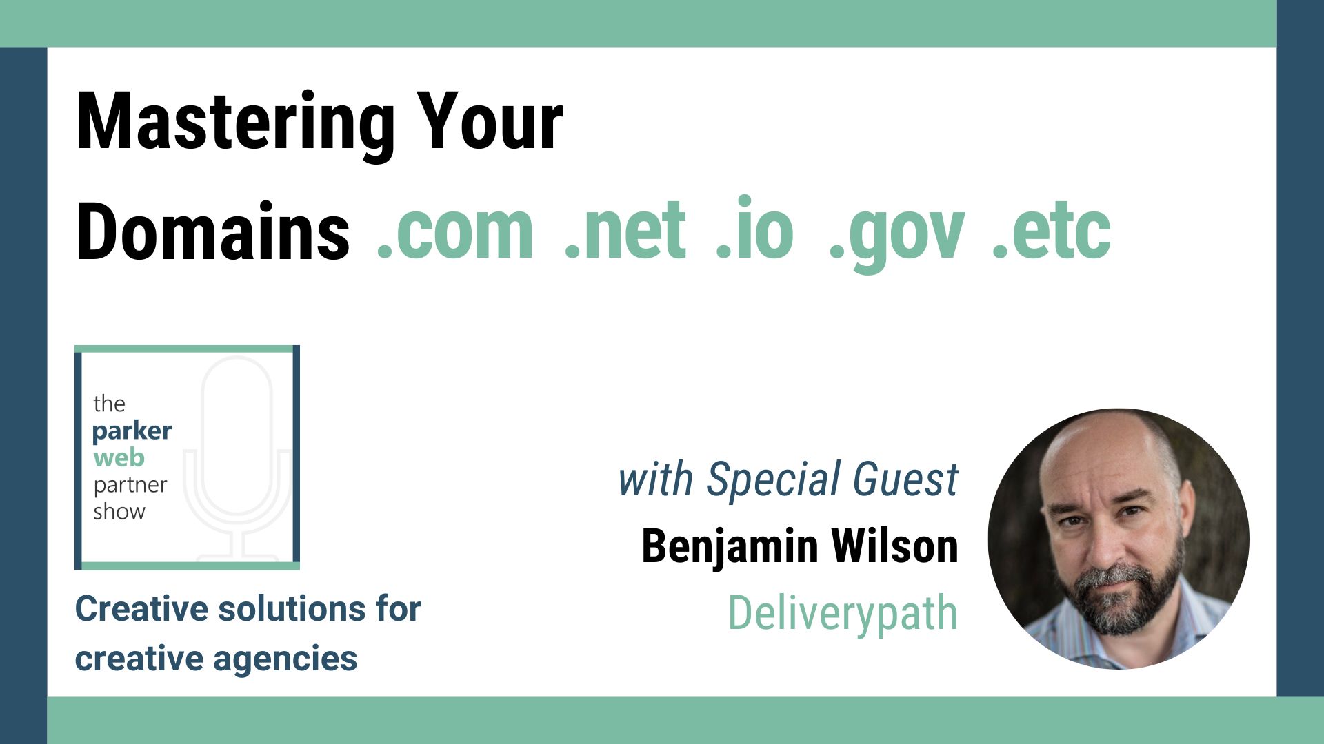 Podcast – Mastering Your Domains